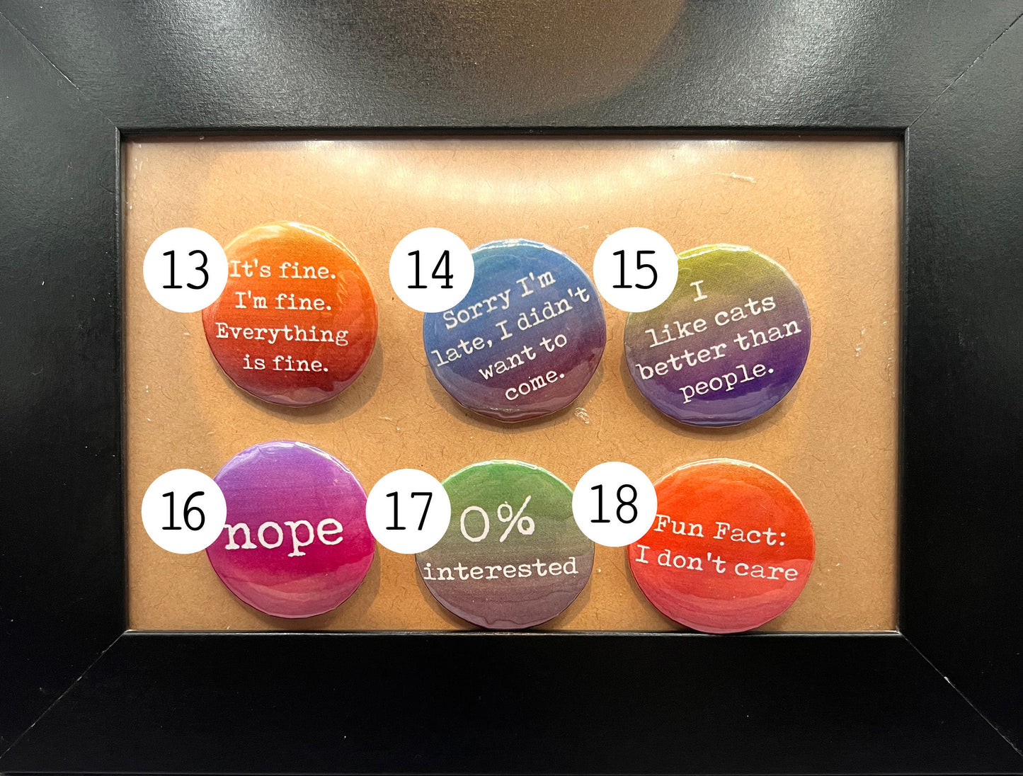 CHOOSE 3, Sarcastic Sense of Humor Funny Rude Button Pins Pinback No One Cares Adulting Zero Stars Go Away